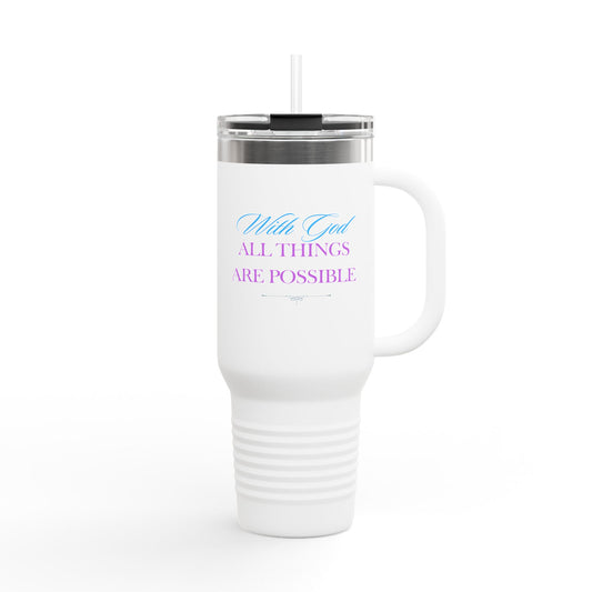 Christian Message Insulated Travel Mug, 40oz - With God All Things Are Possible