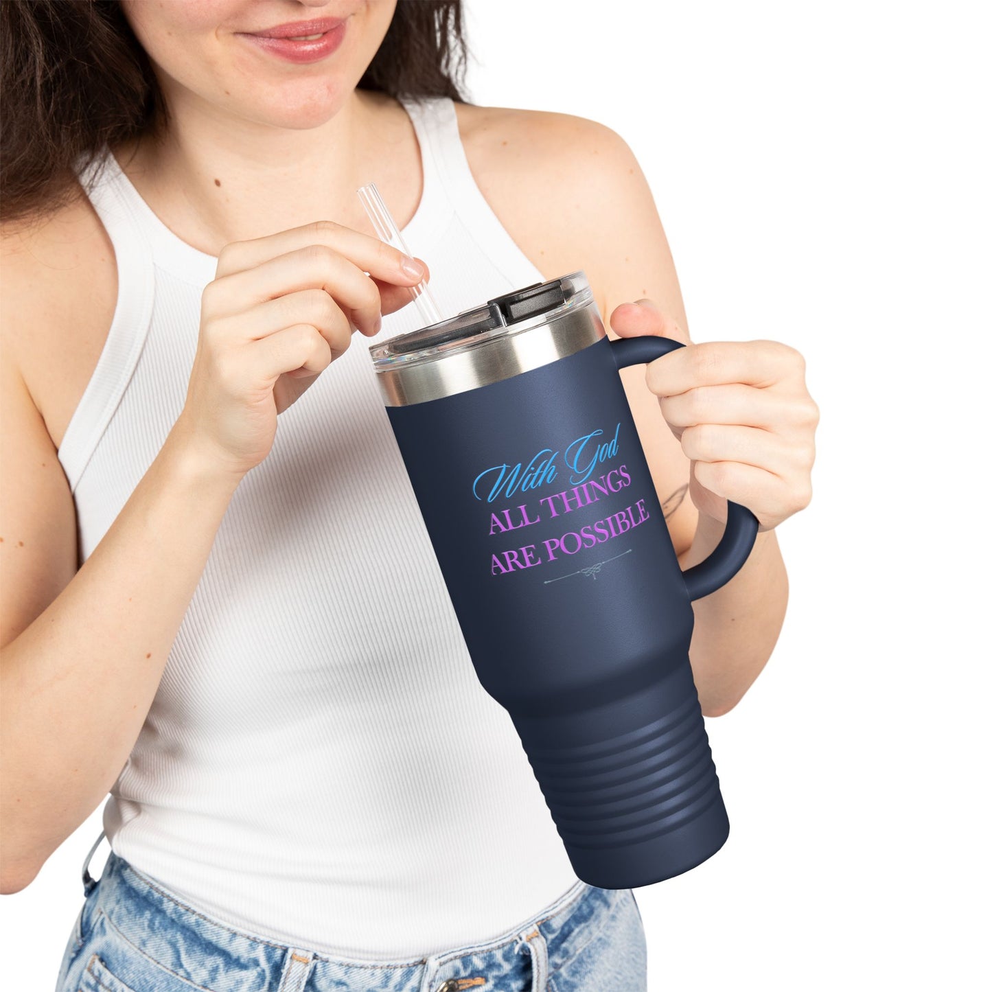 Christian Message Insulated Travel Mug, 40oz - With God All Things Are Possible
