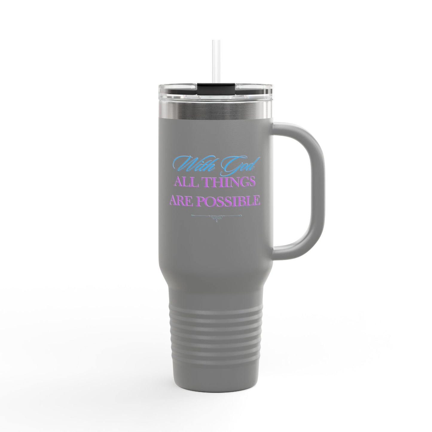 Christian Message Insulated Travel Mug, 40oz - With God All Things Are Possible
