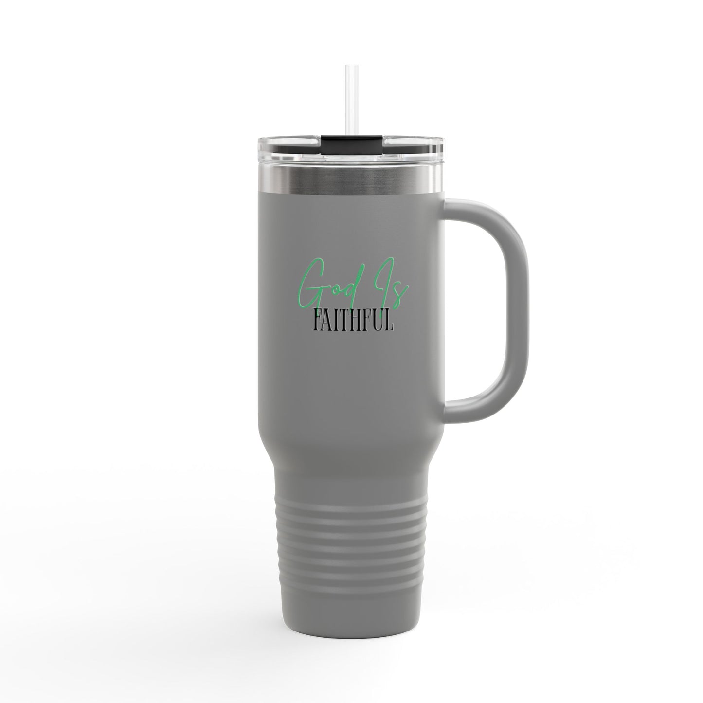 40oz Insulated Travel Mug - Water Tumbler with Christian Message 'God Is Faithful'
